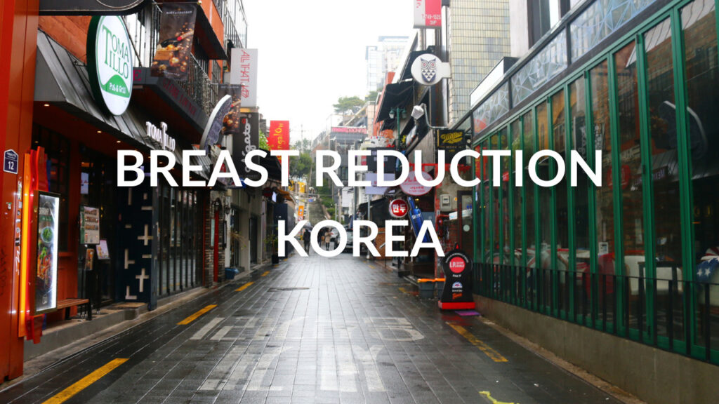 Breast Reduction Korea