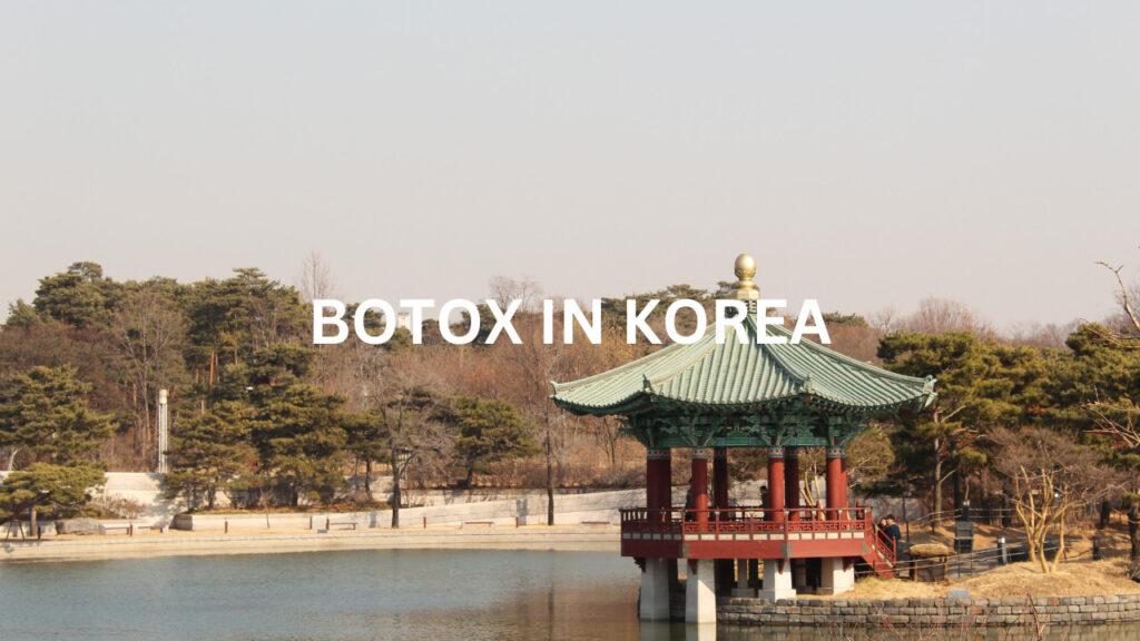 Botox In Korea