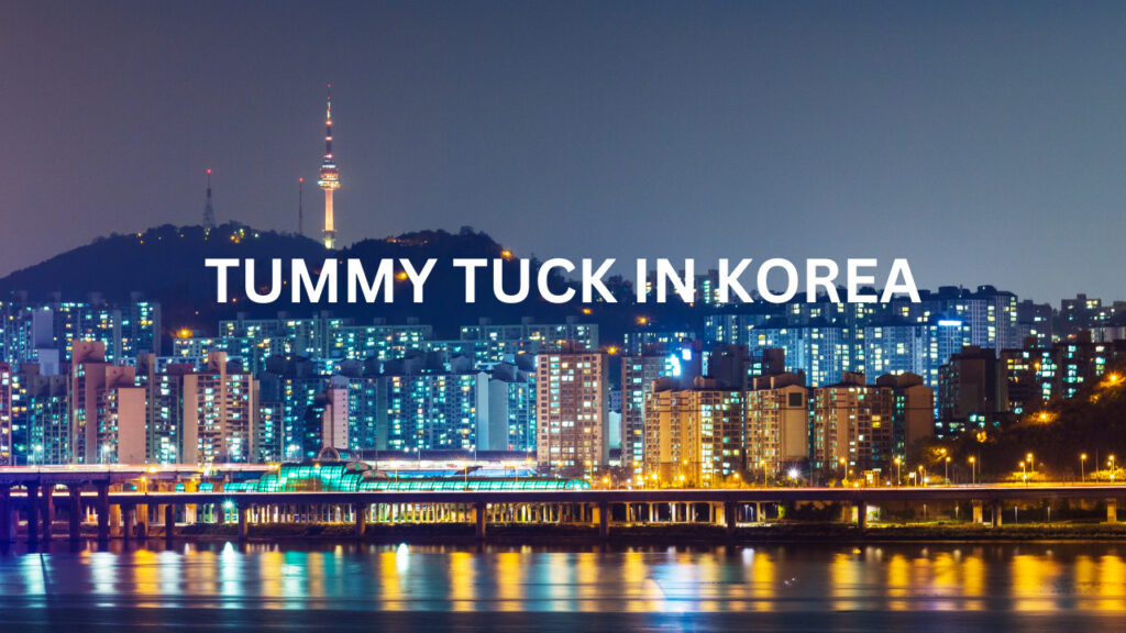 Tummy Tuck In Korea